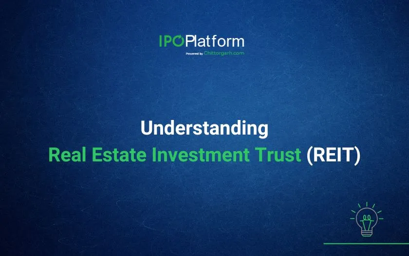Understanding REAL ESTATE INVESTMENT TRUSTS Understanding REAL ESTATE INVESTMENT TRUSTS
