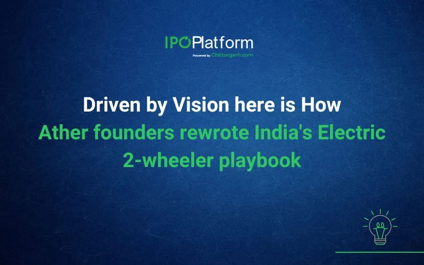 Driven by Vision here is How Ather founders rewrote India's Electric 2-wheeler playbook